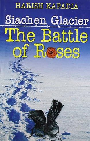 Siachen Glacier - The Battle of Roses
